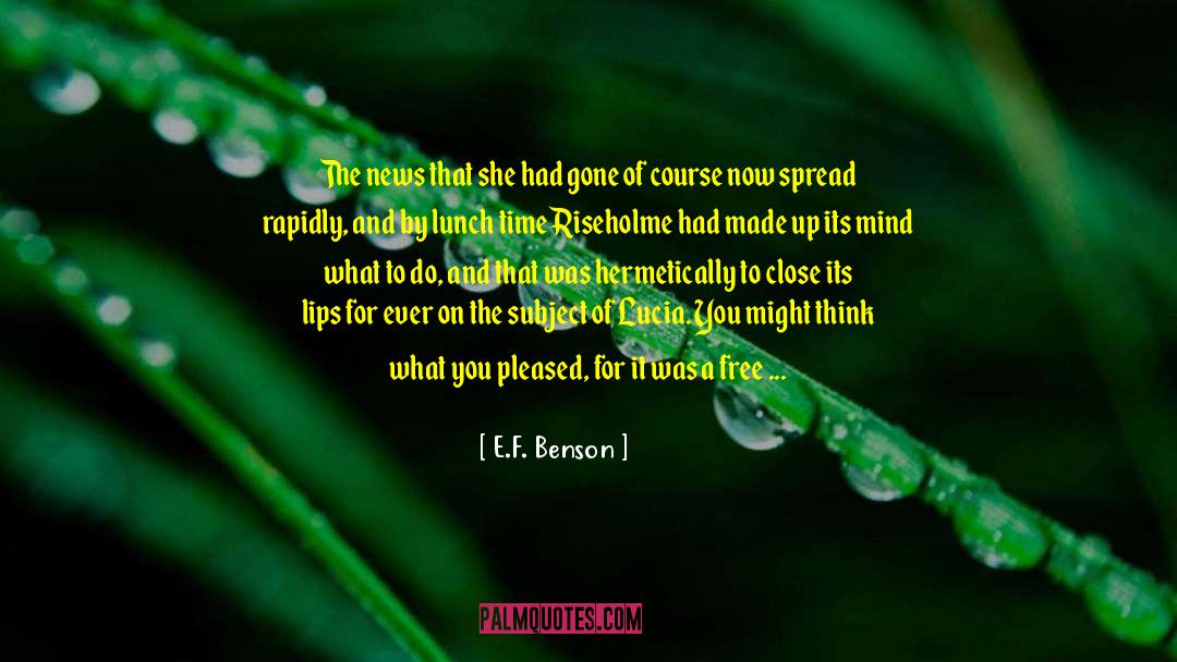 Changing The Subject quotes by E.F. Benson