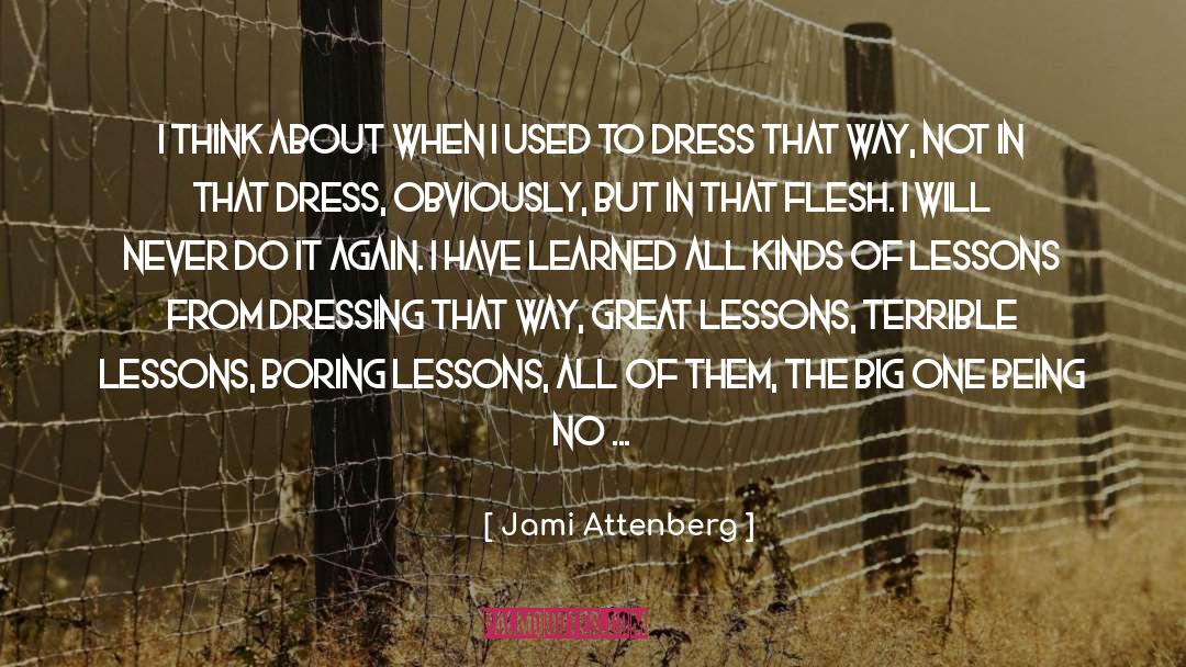 Changing The Way You Think quotes by Jami Attenberg
