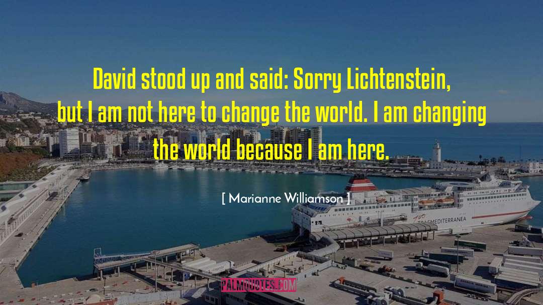 Changing The World quotes by Marianne Williamson