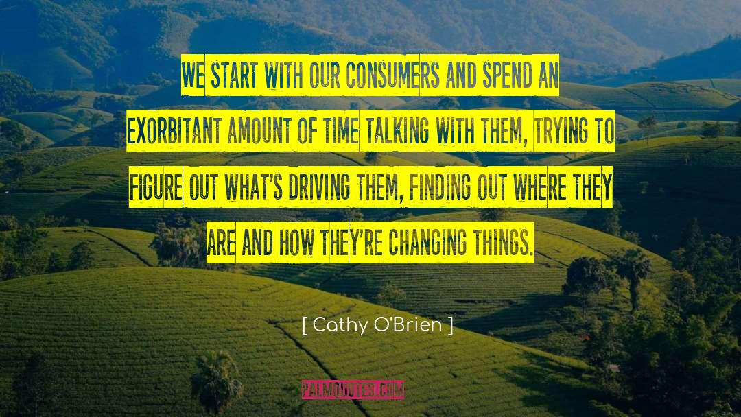 Changing Things quotes by Cathy O'Brien