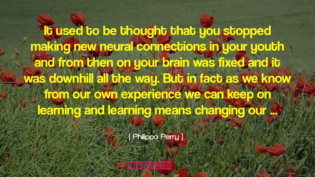 Changing Your Focus quotes by Philippa Perry