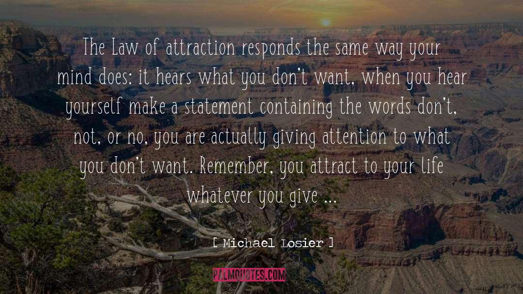 Changing Your Focus quotes by Michael Losier