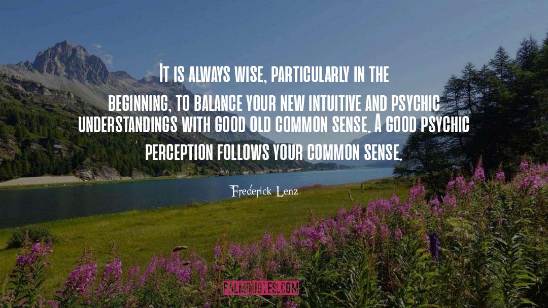 Changing Your Perception quotes by Frederick Lenz