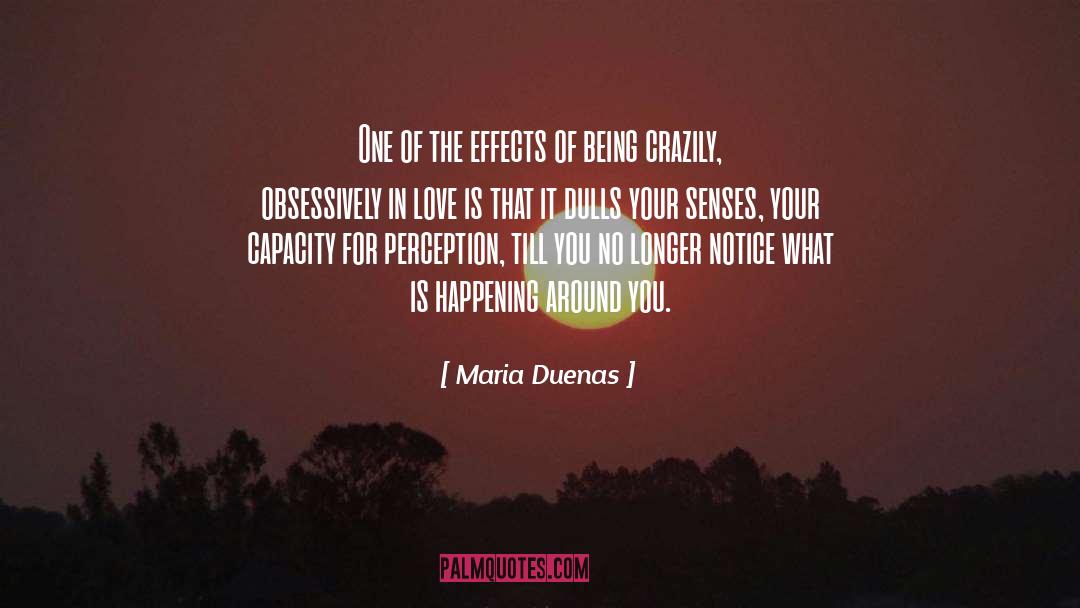 Changing Your Perception quotes by Maria Duenas