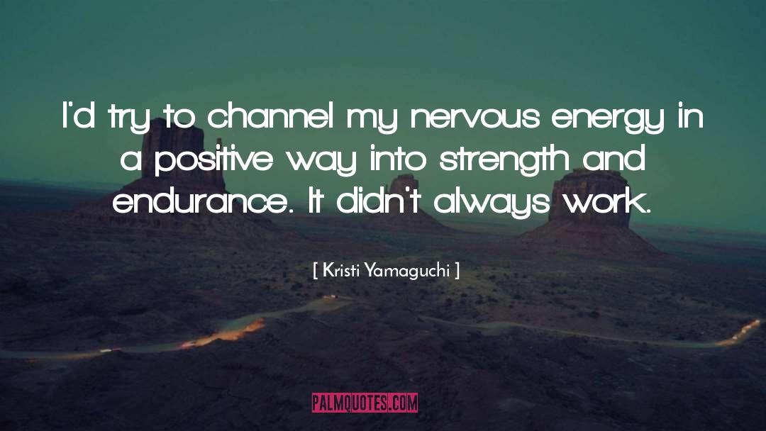 Channel 4 quotes by Kristi Yamaguchi