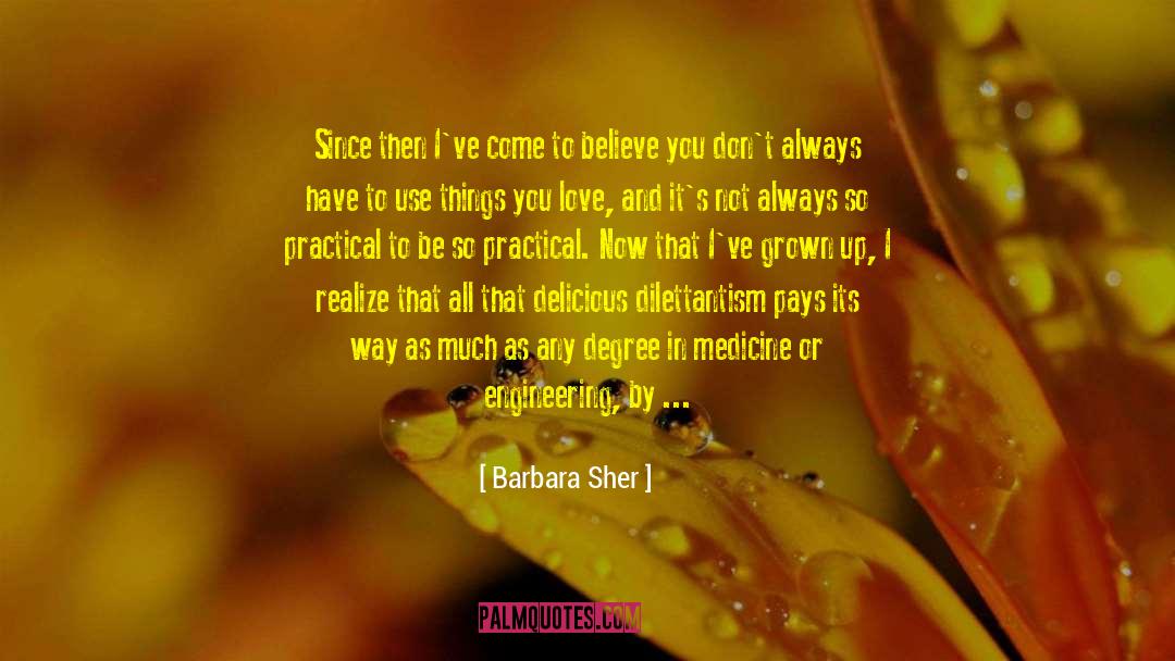 Channel Of Blessing quotes by Barbara Sher