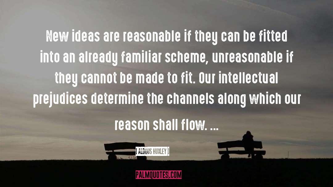 Channels quotes by Aldous Huxley