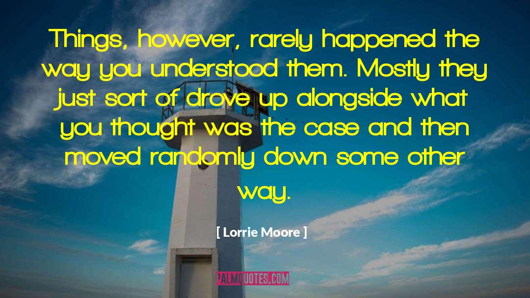 Channer Moore quotes by Lorrie Moore