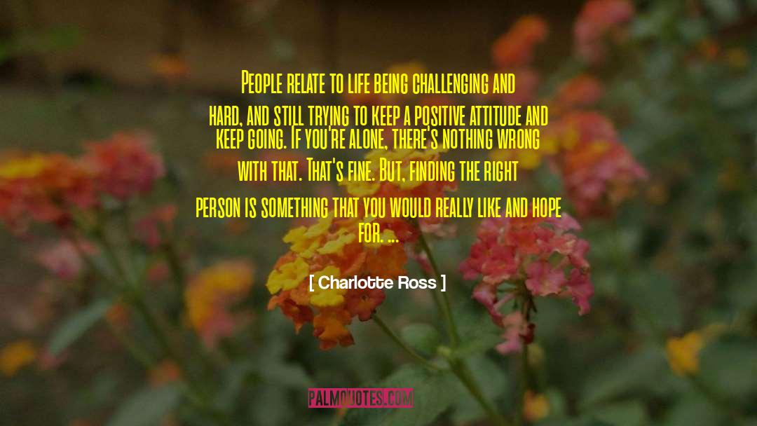 Chanon Ross quotes by Charlotte Ross