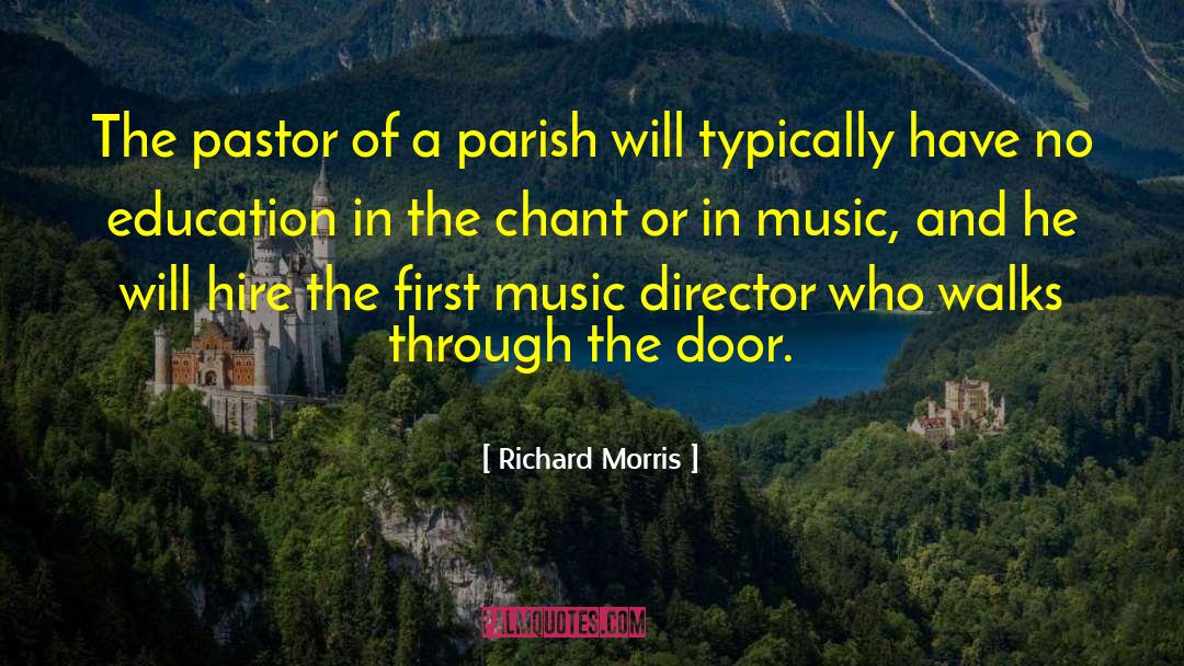 Chant quotes by Richard Morris