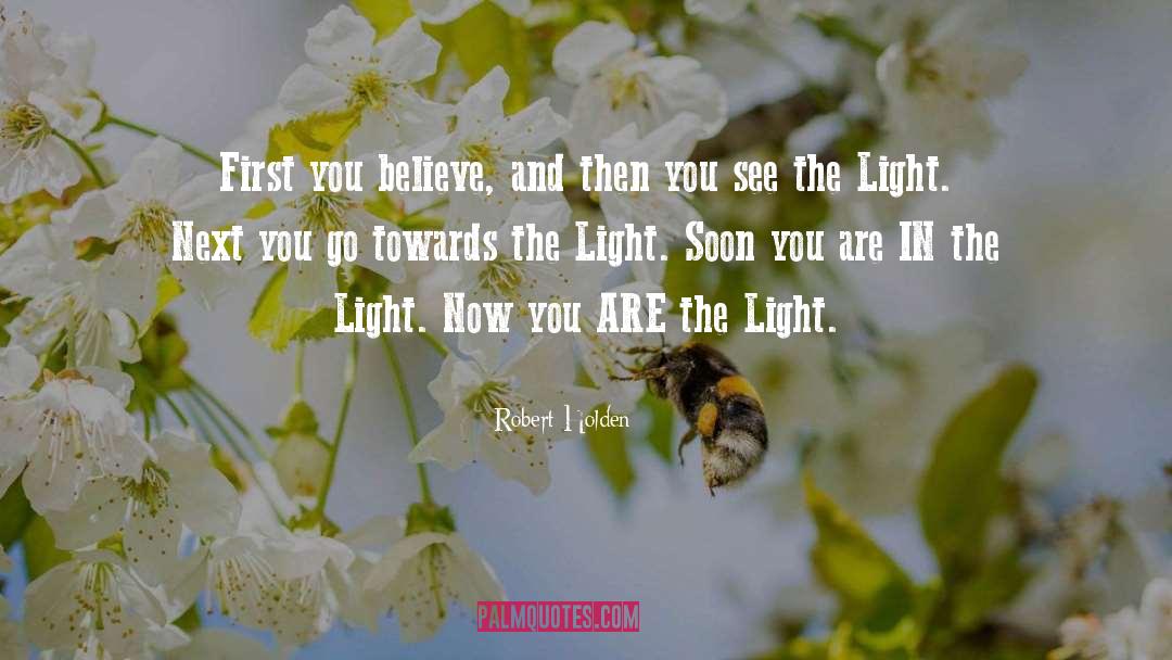 Chantant Light quotes by Robert Holden