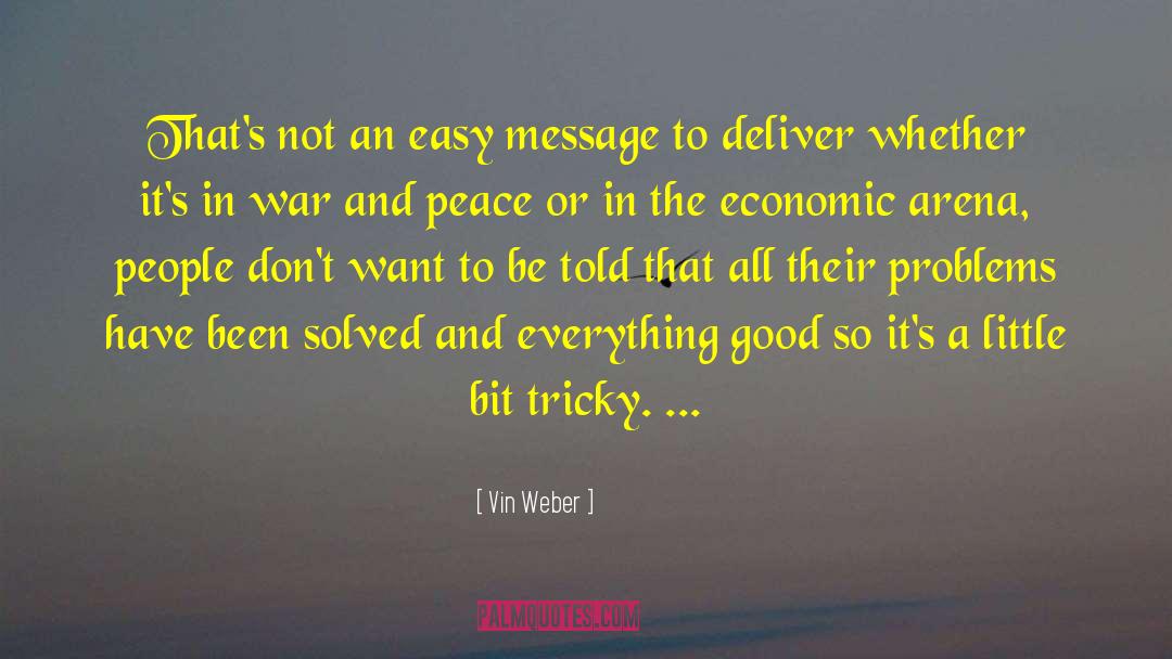 Chaos And Peace quotes by Vin Weber