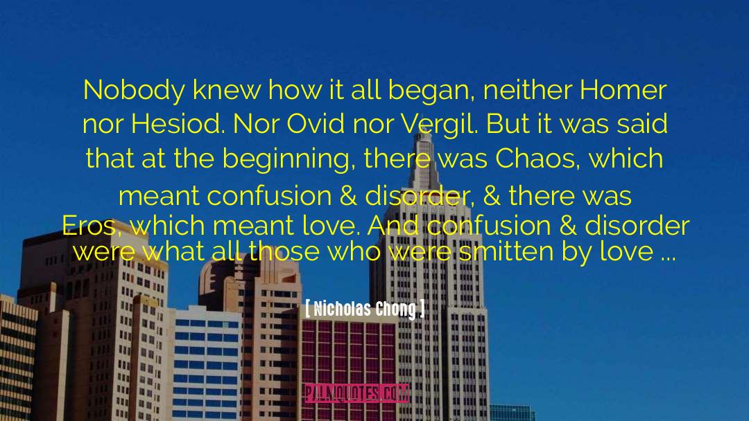 Chaos And Peace quotes by Nicholas Chong