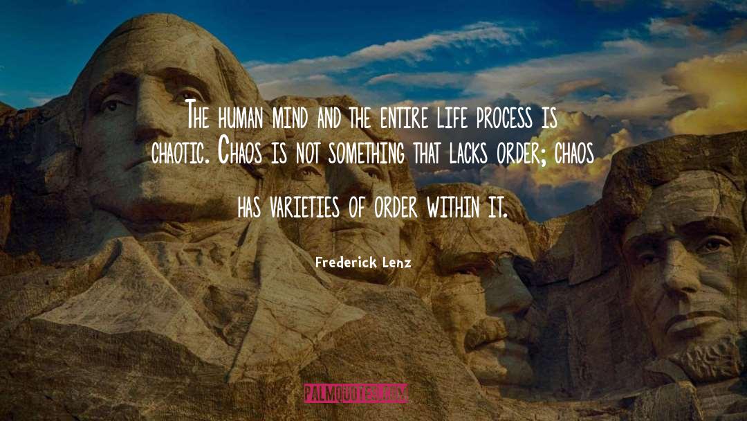 Chaos In Othello quotes by Frederick Lenz