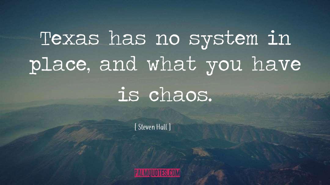 Chaos In Othello quotes by Steven Hall