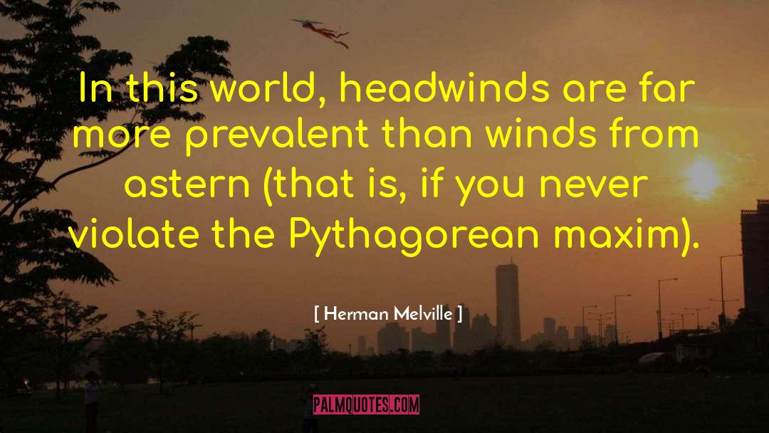 Chaos In The World quotes by Herman Melville