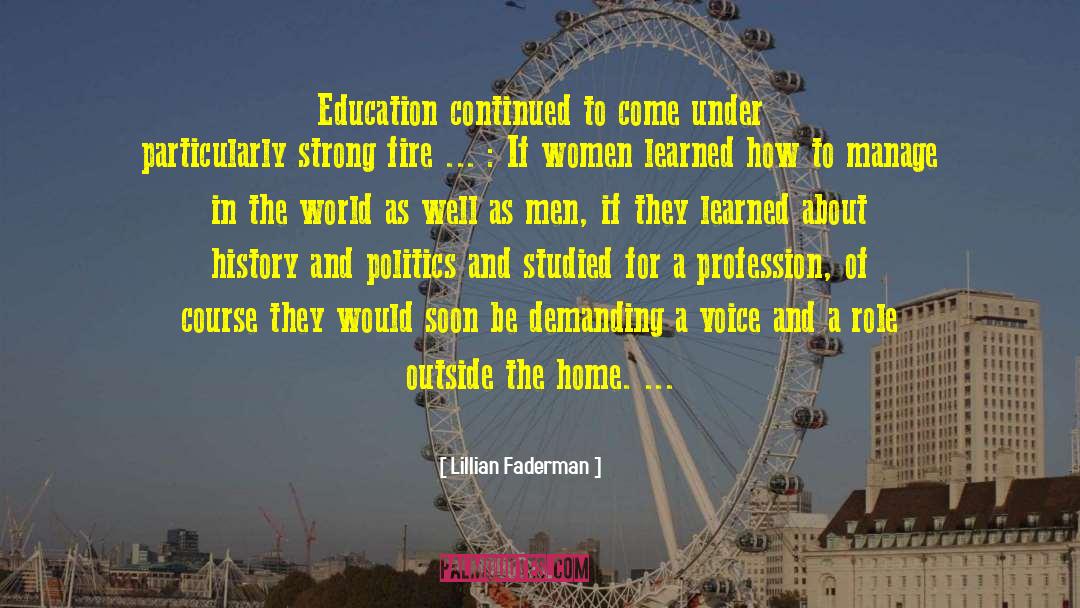 Chaos In The World quotes by Lillian Faderman