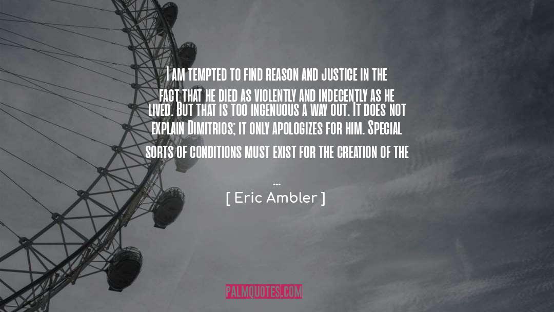 Chaos quotes by Eric Ambler