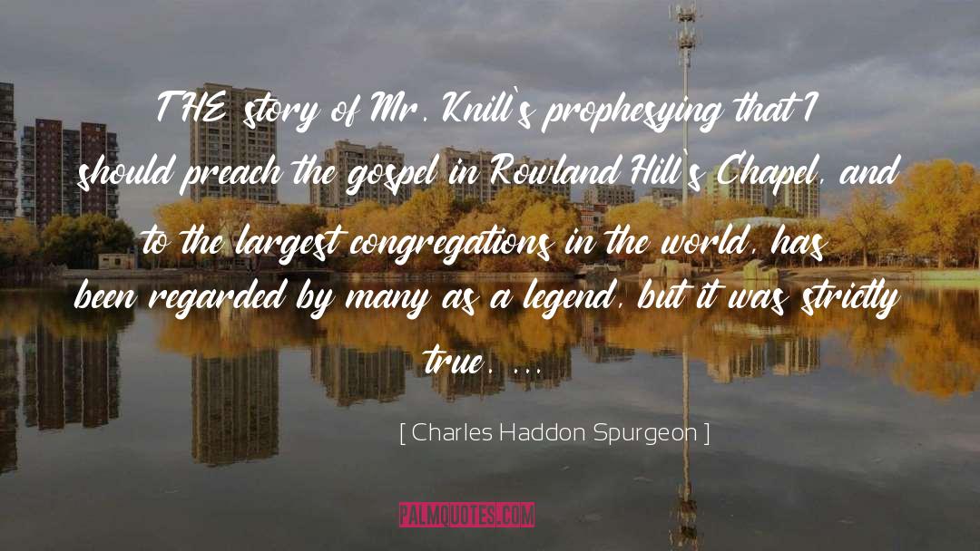 Chapel quotes by Charles Haddon Spurgeon