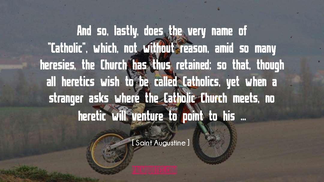 Chapel quotes by Saint Augustine