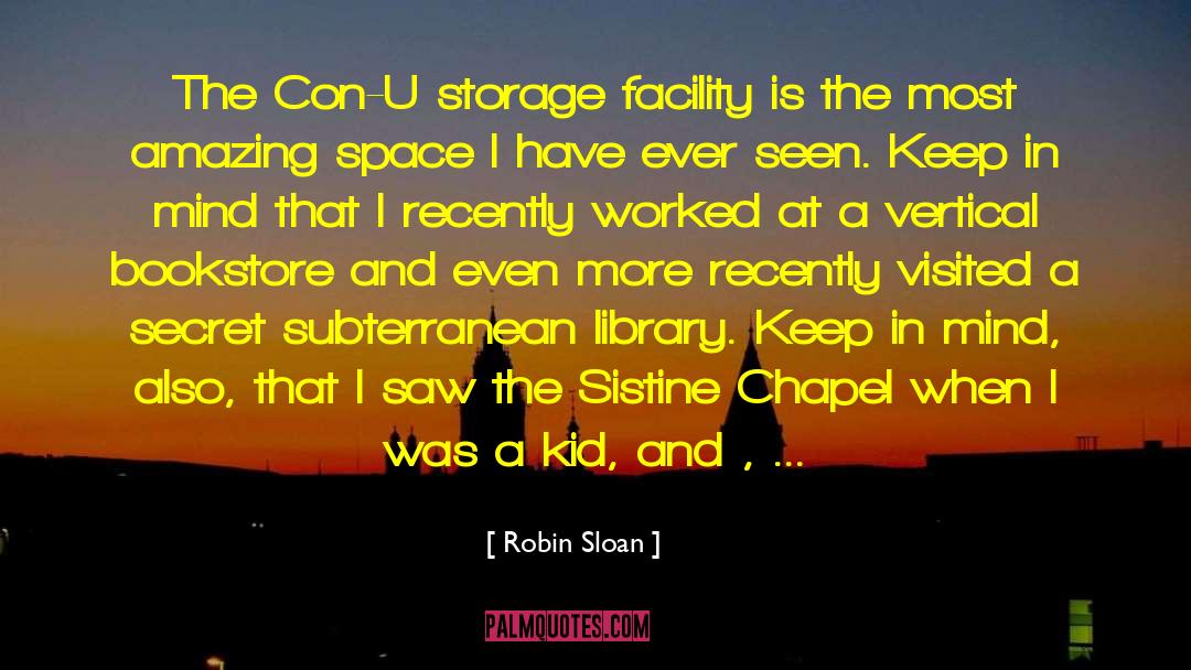 Chapel quotes by Robin Sloan