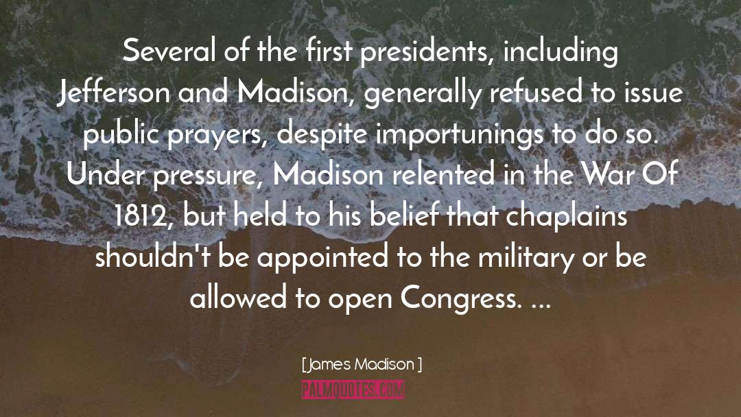 Chaplains quotes by James Madison