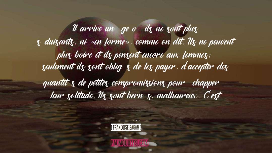 Chapon Aux quotes by Francoise Sagan