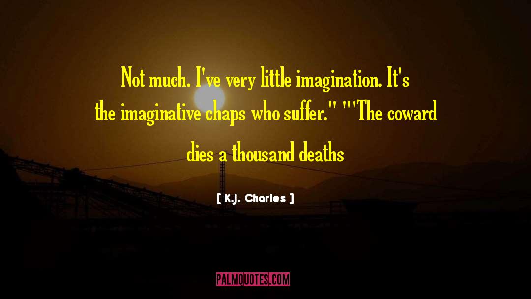 Chaps quotes by K.J. Charles