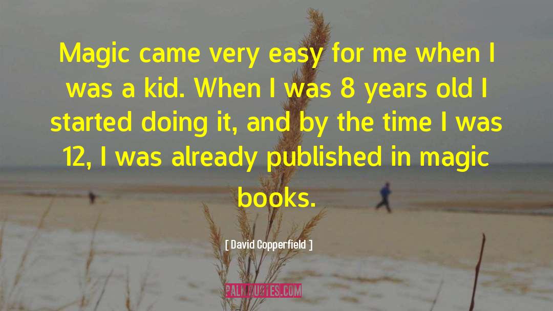 Chapter 12 quotes by David Copperfield
