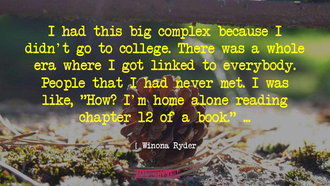 Chapter 12 quotes by Winona Ryder