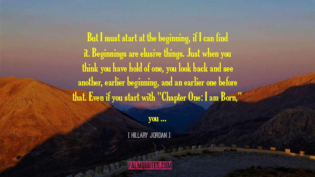 Chapter 13 quotes by Hillary Jordan