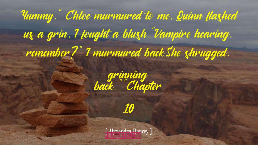 Chapter 19 quotes by Alyxandra Harvey