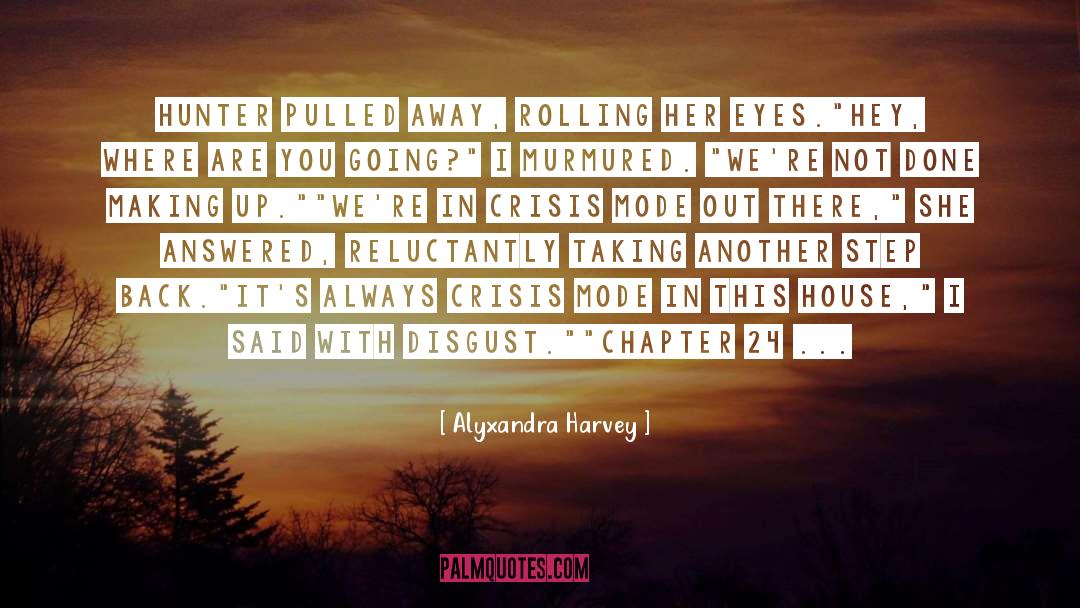 Chapter 24 quotes by Alyxandra Harvey