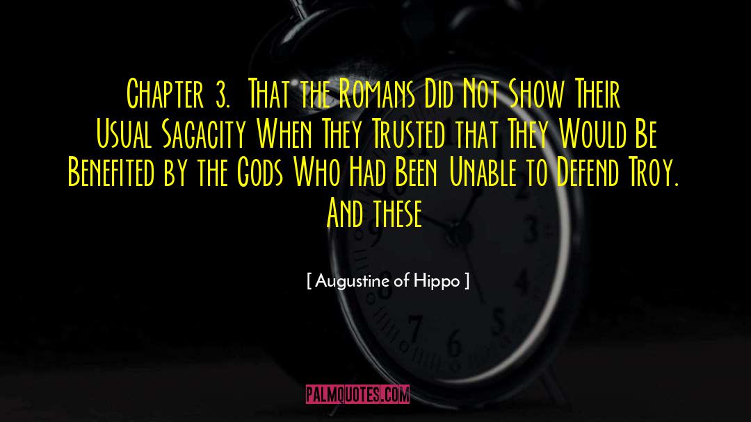 Chapter 3 quotes by Augustine Of Hippo