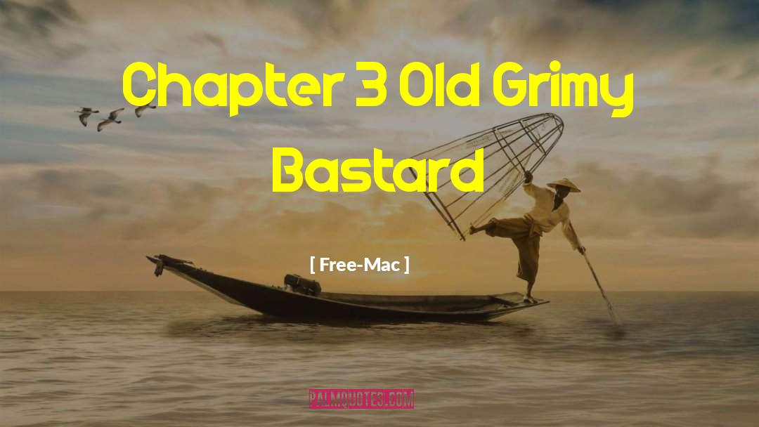 Chapter 3 quotes by Free-Mac