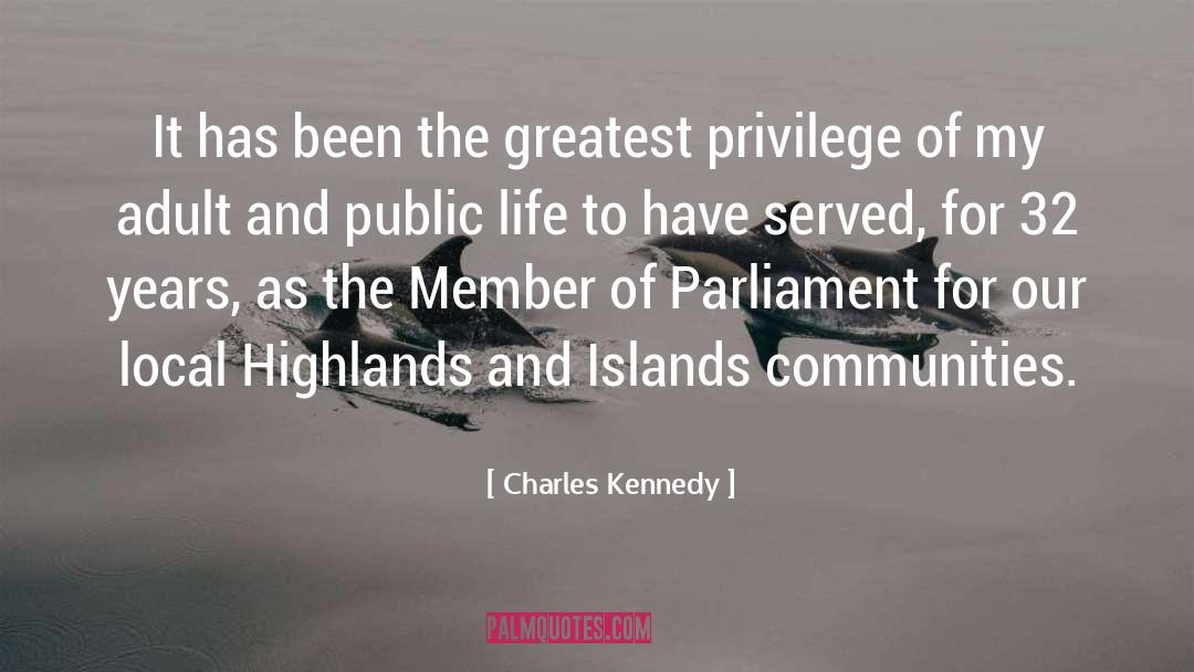Chapter 32 quotes by Charles Kennedy