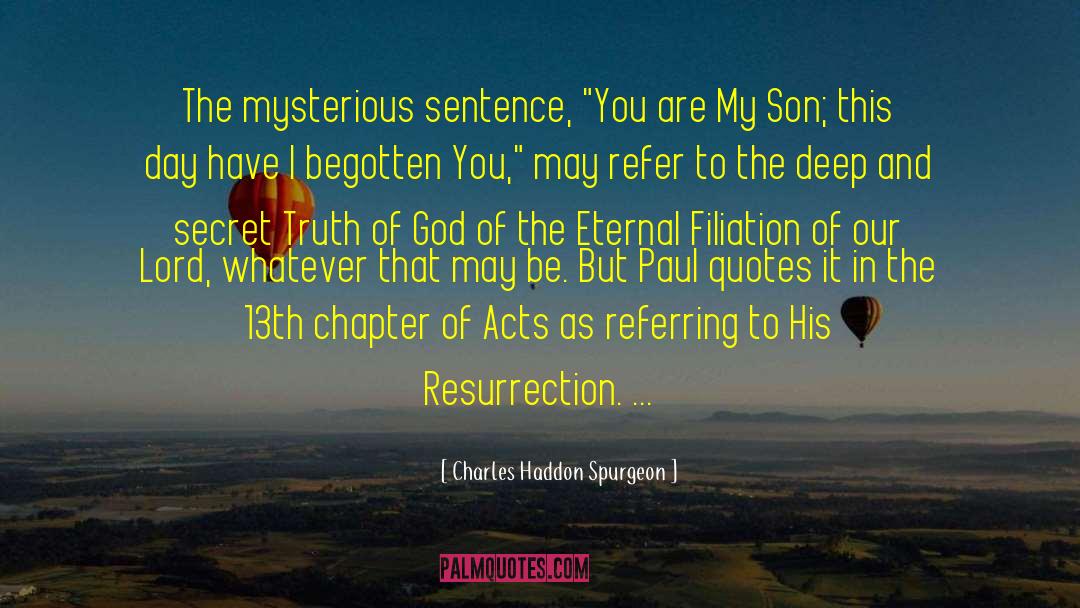 Chapter 37 quotes by Charles Haddon Spurgeon