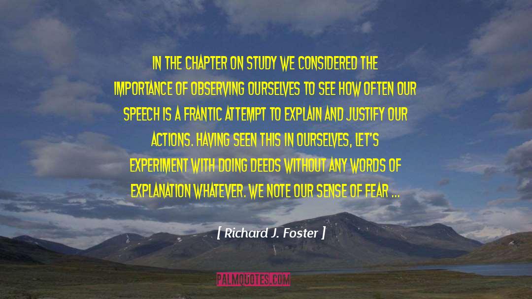 Chapter 4 quotes by Richard J. Foster