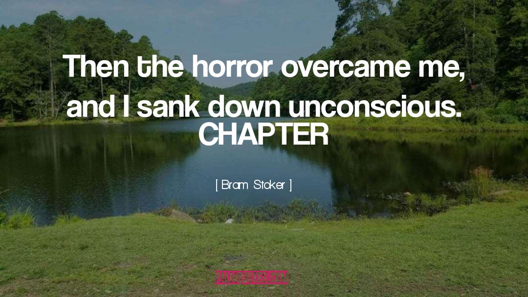 Chapter 7 quotes by Bram Stoker