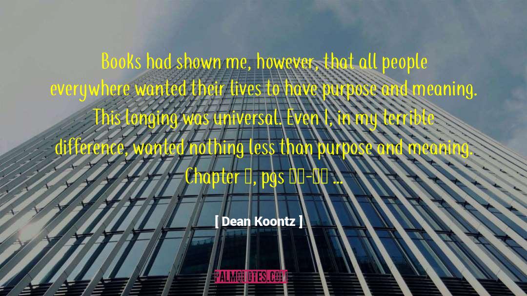 Chapter 8 Intro quotes by Dean Koontz