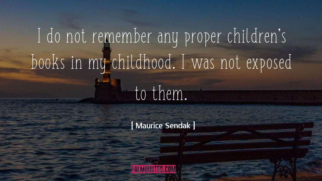 Chapter Books quotes by Maurice Sendak