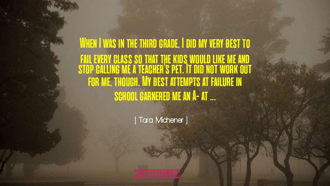 Chapter Books quotes by Tara Michener