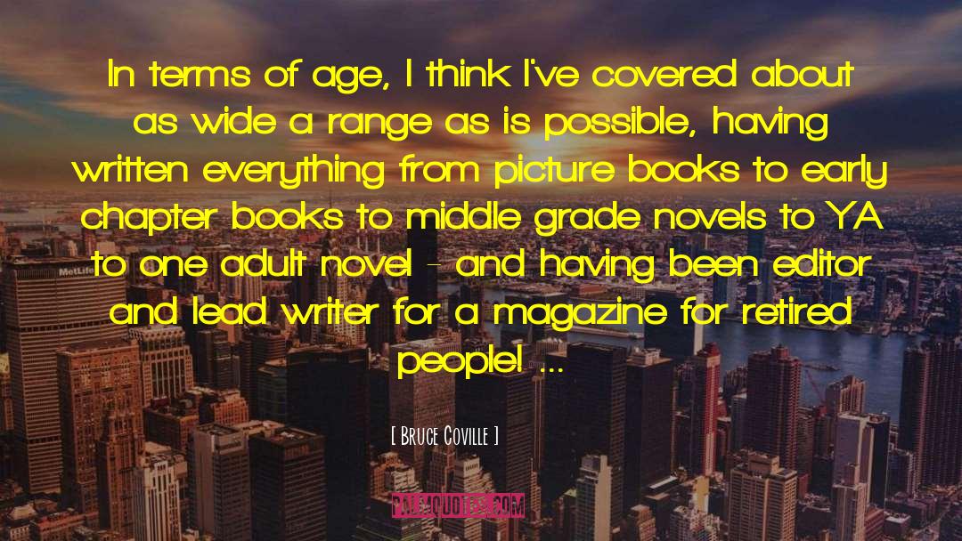 Chapter Books quotes by Bruce Coville