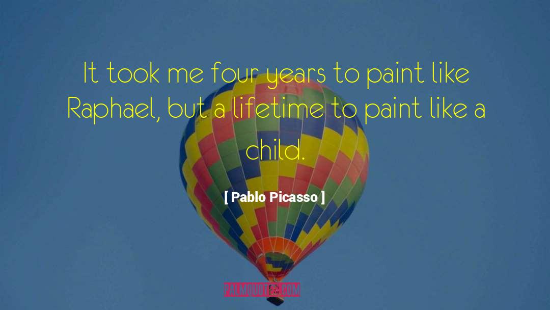 Chapter Four quotes by Pablo Picasso