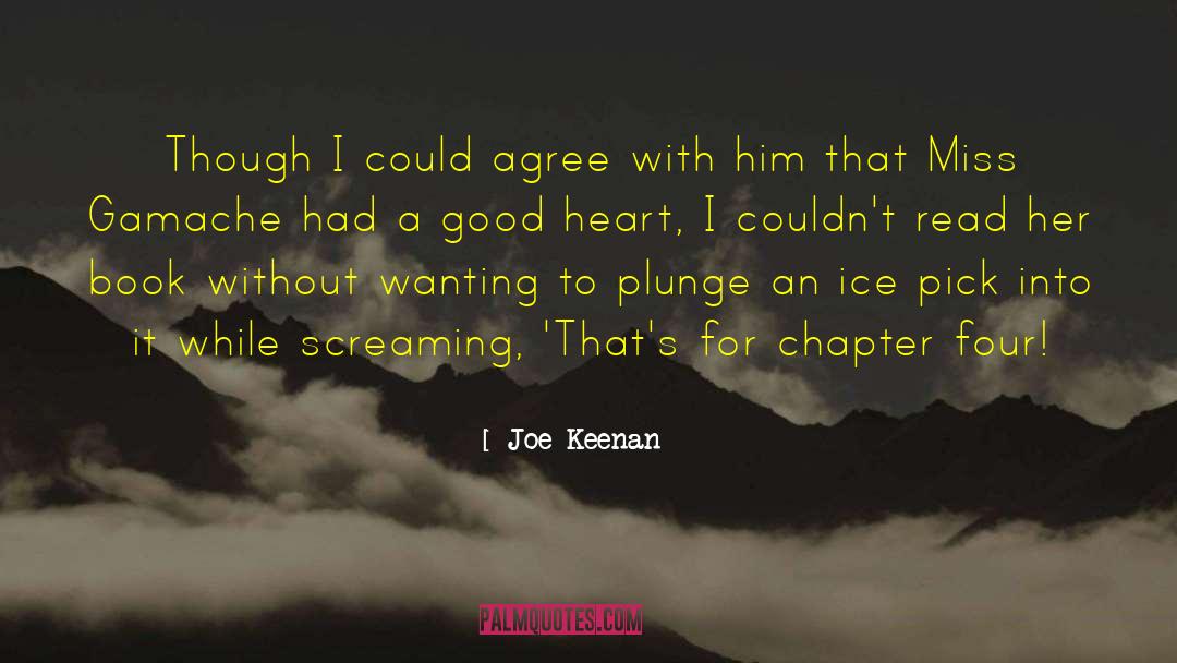 Chapter Four quotes by Joe Keenan