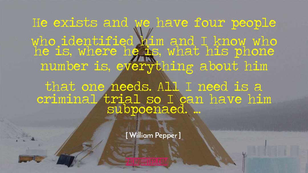 Chapter Four quotes by William Pepper