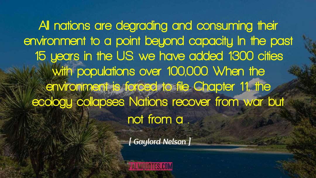 Chapter I quotes by Gaylord Nelson