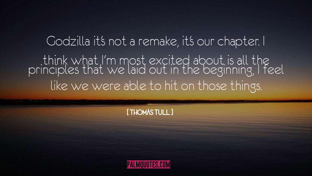 Chapter I quotes by Thomas Tull