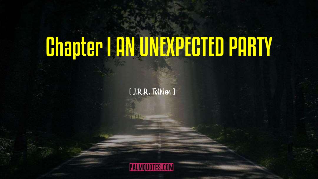 Chapter I quotes by J.R.R. Tolkien