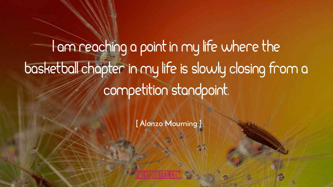 Chapter Iv quotes by Alonzo Mourning